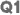 Q1