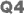 Q4