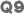 Q9